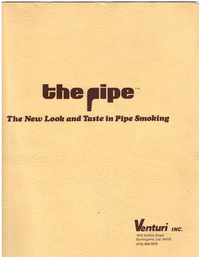 the pipe: The New Look and Taste in Pipe Smoking