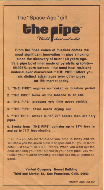 The Space-Age gift: the pipe: World's driest and coolest